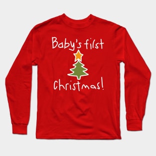 Babys First Christmas Graphic in White Long Sleeve T-Shirt